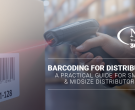 Barcoding for Distribution: A Practical Guide for Small & Midsize Distributors