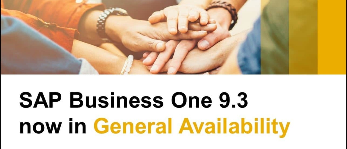 Announcing General Availability of SAP Business One 9.3!